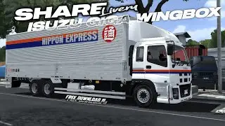 Share livery&PPL || mod bussid truck isuzu giga wingbox Nippon Express japan style