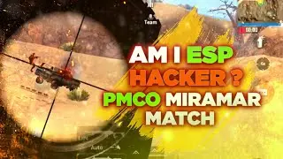 AM I ESP HACKER ? PMCO MIRAMAR MATCH - SOLO VS SQUAD - PUBG MOBILE