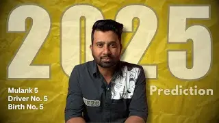 Predictions of 2025 for Mulank 5 / Driver No. 5 / Birth No. 5