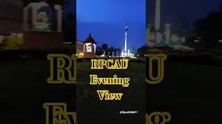 😍 RPCAU evening view 😍 #rpcau #trendingmusic