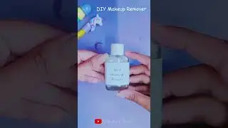 How to make makeup remover at home | Diy makeup remover #shorts