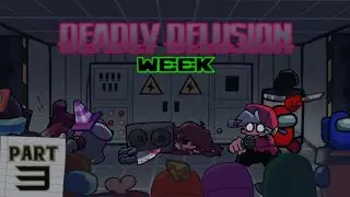 Deadly Delusion Week but Vocal Have Remade in FNF Vs. Impostor