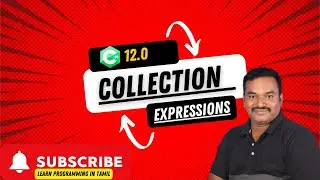 Collection Expressions in C# 12 Explained in Tamil #csharptutorial #tamilprogrammer
