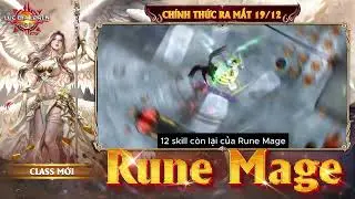 🌟 Lục Địa Loren | Class Rune Mage 🌟