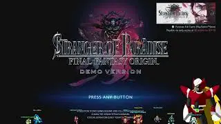 Strangers of Paradise: Final Fantasy Origin [DEMO Full Playthrough]