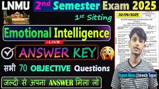 🔥LNMU 2nd Semester Emotional Intelligence (VAC-2) Answer Key 2025 | अपना ANSWER जल्दी चेक करिए 📘