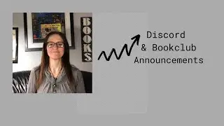 #Discord And Bookclub Announcements