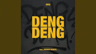 DENG DENG (feat. Patrick Benifei)