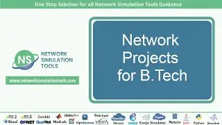 Network Projects for B.Tech | Network Projects for Engineering Students