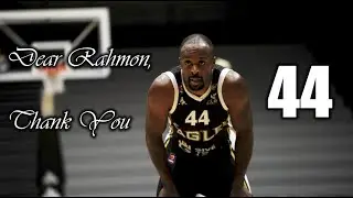 DEAR RAHMON - A TRIBUTE TO THE BBLs GENERATIONAL G.O.A.T.