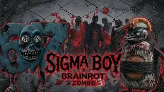 SIGMA BOY x BRAINROT ZOMBIE vol. 3 (Официальный клип)