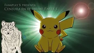 Censura en el anime Parte 1/8 (Loquendo)