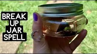 EASY Break Up Jar Spell W/ Household Ingredients