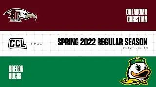 Oklahoma Christian vs Oregon Ducks | CCL 2022 Regular Seasons | Week 7 Day 1