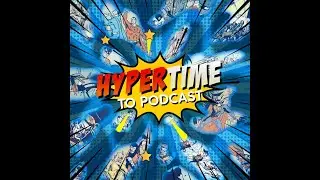 Hypertime To Podcast - Batman Year One