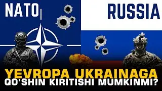 Yevropa Ukrainaga qo‘shin kiritishi mumkinmi? #fikratuz