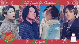Jungkook - All I want for Christmas is you [FMV]