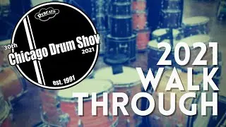 Chicago Drum Show // 2021 Walk-Through