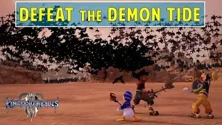The Keyblade Graveyard | Defeat the Demon Tide  | Kingdom Hearts 3