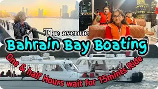 BAHRAIN BAY Boat Trip || The Avenue ||#bahrainbay #boating