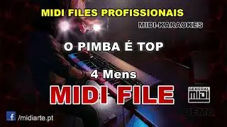 ♬ Midi file - O PIMBA &Eacute; TOP - 4 Mens