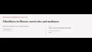 Fibroblasts in fibrosis: novel roles and mediators | RTCL.TV