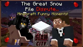 The Great Snow Pile Dispute... | Slam City