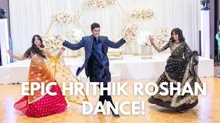 Epic Hrithik Roshan Dance Performance by the Bride's Brother and Friends |Indian Wedding Celebration