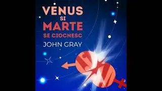 Marte si Venus se ciocnesc - John Gray