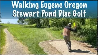 Walking Stewart Pond Disc Golf Course | Blue Skies & Camas Blooms in Eugene, Oregon (May 2025)