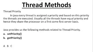 Multithreading Methods Getpriority() setpriority() | getpriority and setpriority Methods In Java