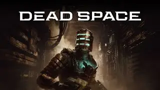 ПАРАЗИТИЧЕСКАЯ СРЕДА Dead Space Remake