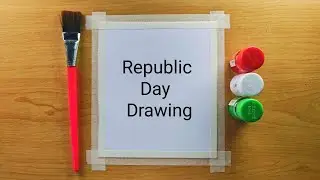 Republic Day Drawing Easy | 26 january drawing for beginners | republic day painting ideas
