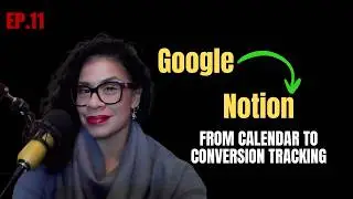 EP 10 Stop Just Logging Your Work &mdash; Track What Converts with Google Calendar + Notion