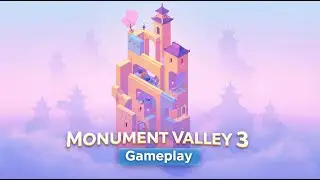 Monument Valley 3 Gameplay | Beautiful Puzzle Adventure