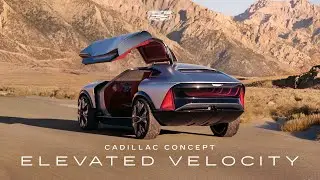 Elevated Velocity Concept | Cadillac