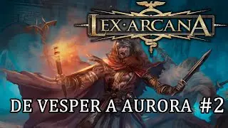 De Vesper a Aurora: el misterio de Gades 2 - Lex Arcana
