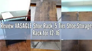 Review VASAGLE Shoe Rack, 5 Tier Shoe Storage Rack for 12-16 Pairs of Shoes, Shoe Organizer for Entr