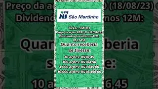 QUANTO RENDE OS DIVIDENDOS NA A&Ccedil;&Atilde;O DA #S&atilde;oMartinho #SMTO3 #Shorts #FeedShorts