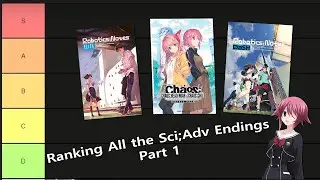 Ranking every Sci;Adv Game Ending | Part 1 - Chaos;Head, Chaos;Child & Robotics;Notes