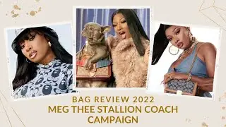 BAG REVIEW 2022 | MEG THE STALLION COACH CAMPAIGN | Handbag Favorite Megan Thee Stallion Coach Bag