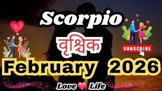 वृश्चिक राशि। फ़रवरी 2026।Scorpio।February 2026।Love❤।Career✨।Health🧚&zwj;♀️#hindi  #love #scorpio #soul
