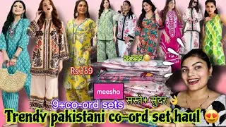 MEESHO &lsquo;huge&rsquo; summers co-ord set haul🥰 pakistani inspired co-ord set😍 starting rs.228😳 #meeshohaul