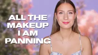 All the Makeup I am Currently Panning | sofiealexandrahearts