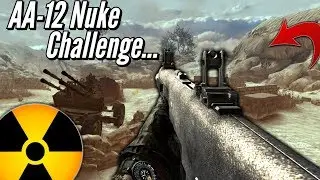 AA-12 Tactical Nuke Challenge NO CHOPPER (MW2)