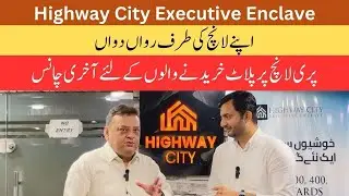 Highway City Executive Enclave Pre Launch Offers Last Date | Development Updates | Launching Date
