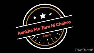 Aankho Me Tera Hi Chehra | Remix |#beattobeats