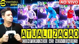 🔴🔥 ATUALIZACÃO AO VIVO | NOVOS SHOW TIMES,  EVENTOS E MAIS | 🔥EFOOTBALL 2026🔥 | PS4/PS5.