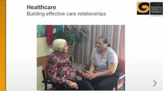Healthcare Introduction to Building Effective Care Relationships