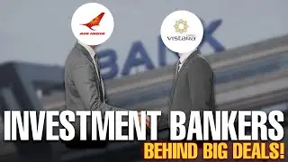 What is Investment Banking? Investment Banker Role Explained!